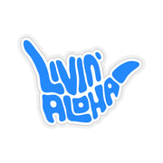 Dodger Blue, white border , kiss-Cut Stickers - Livin' Aloha