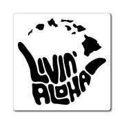 Livin' Aloha magnets black backing material.