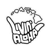 white text, black border, island logo Kiss-Cut Stickers - Livin' Aloha