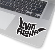 Livin' Aloha Kiss-Cut Black Stickers